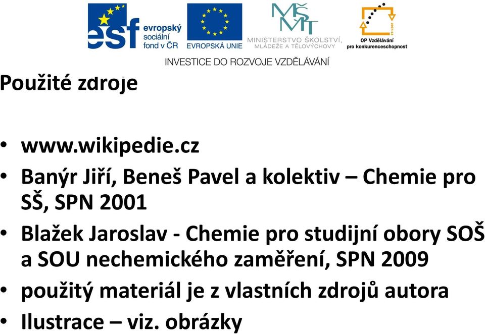Blažek Jaroslav - Chemie pro studijní obory SOŠ a SOU