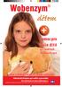 Informační brožura pro rodiče a prarodiče Více informací na www.wobenzym.cz