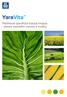 YaraVita TM. Plodinově specifická listová hnojiva - jistota vysokého výnosu a kvality