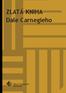 ZLATÁ KNIHA Dale Carnegieho