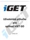 Uživatelská příručka pro aplikaci iget GO
